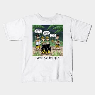 Cannibal Recipes Kids T-Shirt